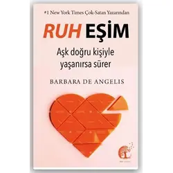 Ruh Eşim - Barbara De Angelis - Zeis Yayınevi