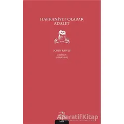 Hakkaniyet Olarak Adalet - John Rawls - Pinhan Yayıncılık