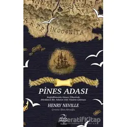 Pines Adası - Henry Neville - Pinhan Yayıncılık