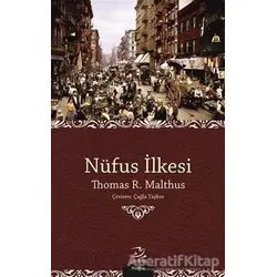 Nüfus İlkesi - Thomas R. Malthus - Pinhan Yayıncılık