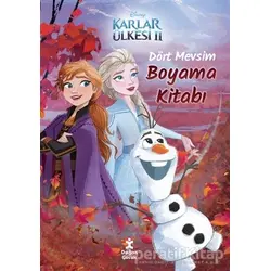 Disney Karlar Ülkesi 2 - Dört Mevsim Boyama Kitabı - Kolektif - Doğan Çocuk