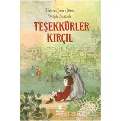 Teşekkürler Kırçıl - Hafize Çınar Güner - Doğan Çocuk