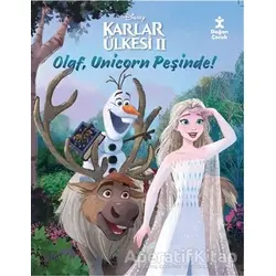 Olaf Unicorn Peşinde! Disney Karlar Ülkesi 2 - Kolektif - Doğan Kitap