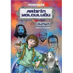 Aris’in Yolculuğu Dünya - Acerakis - Doğan Çocuk