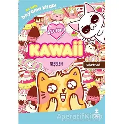 Kawaii Neşelen! - En Tatlı Çıkartmalı Boyama Kitabı - Kolektif - Doğan Çocuk