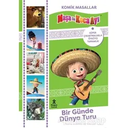 Maşa ile Koca Ayı - Bir Günde Dünya Turu - Kolektif - Doğan Çocuk