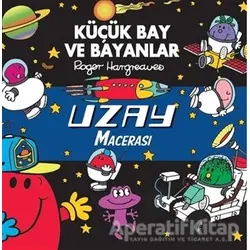 Küçük Bay ve Bayanlar Uzay Macerası - Roger Hargreaves - Doğan Çocuk