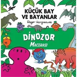 Küçük Bay Ve Bayanlar Dinozor Macerası - Kolektif - Doğan Çocuk