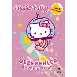 Hello Kitty - Gezegenler Boyama Kitabı - Kolektif - Doğan Çocuk