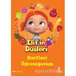 Elifin Düşleri - Harfleri Öğreniyorum - Kolektif - Doğan Çocuk