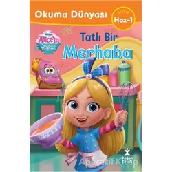 Okuma Dünyası Disney Alıcein Harikalar Pastanesi Tatlı Bir Macera - Kolektif - Doğan Çocuk