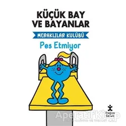 Küçük Bay Ve Bayanlar Meraklılar Kulübü - Pes Etmiyor - Kolektif - Doğan Çocuk
