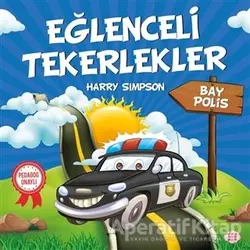 Bay Polis - Eğlenceli Tekerlekler - Harry Simpson - Dokuz Çocuk