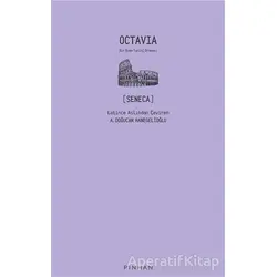 Octavia - Seneca - Pinhan Yayıncılık
