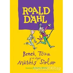 Benek Tozu ve Diğer Müthiş Sırlar - Roald Dahl - Can Çocuk Yayınları