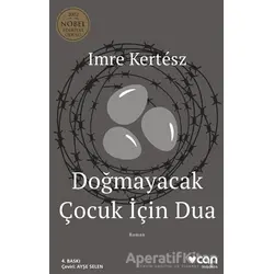 Doğmayacak Çocuk İçin Dua - Imre Kertesz - Can Yayınları