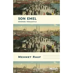 Son Emel - Mehmet Rauf - Can Yayınları