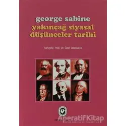 Yakınçağ Siyasal Düşünceler Tarihi - George Sabine - Cem Yayınevi