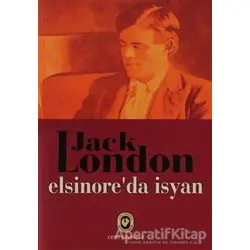 Elsinore’da İsyan - Jack London - Cem Yayınevi