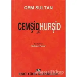 Cemşid ile Hurşid - Cem Sultan - Say Yayınları