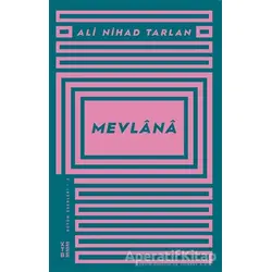 Mevlana - Ali Nihad Tarlan - Ketebe Yayınları