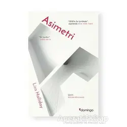Asimetri - Lisa Halliday - Domingo Yayınevi