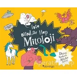 İşte Bunlar Hep Mitoloji - Malcolm Croft - Domingo Yayınevi