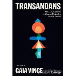 Transandans - Gaia Vince - Domingo Yayınevi