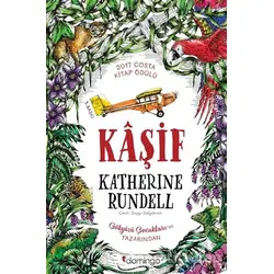 Kaşif - Katherine Rundell - Domingo Yayınevi