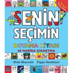 Senin Seçimin Boyama Kitabı - Pippa Goodhart - Domingo Yayınevi