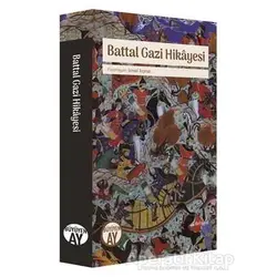 Battal Gazi Hikayesi - Kolektif - Büyüyen Ay Yayınları