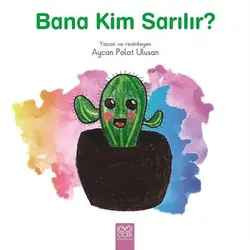 Bana Kim Sarılır? - Aycan Polat Ulusan - 1001 Çiçek Kitaplar