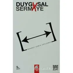 Duygusal Sermaye - Mehmet Semih Söylemez - Final Kültür Sanat Yayınları