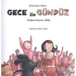 Gece İle Gündüz - Kuşlara Uzanan Dallar - Sima Özkan - Final Kültür Sanat Yayınları