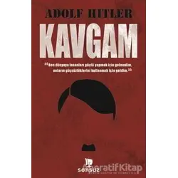 Kavgam - Adolf Hitler - Sonsuz Kitap Yayınları