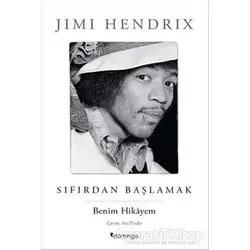 Sıfırdan Başlamak - Jimi Hendrix - Domingo Yayınevi