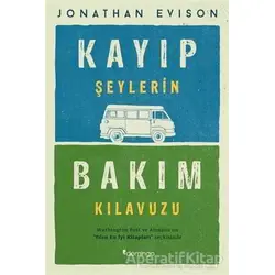 Kayıp Şeylerin Bakım Kılavuzu - Jonathan Evison - Domingo Yayınevi
