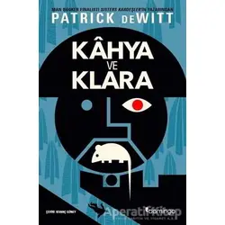 Kahya ve Klara - Patrick Dewitt - Domingo Yayınevi