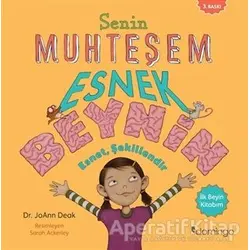 Senin Muhteşem Esnek Beynin - Joann Deak - Domingo Yayınevi