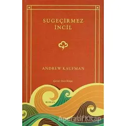 Su Geçirmez İncil - Andrew Kaufman - Domingo Yayınevi