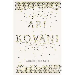 Arı Kovanı - Camilo Jose Cela - Jaguar Kitap