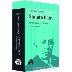 Sanata Dair (Cilt 1) - Halid Ziya Uşaklıgil - Büyüyen Ay Yayınları