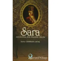 Sara - Gevher Aktaş Demirkaya - Sarkaç Yayınları