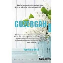 Güzergah - Yasemin Ünlü - Salon Yayınları