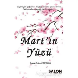 Martın Yüzü - Feyza Özlem Böketin - Salon Yayınları