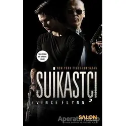 Suikastçı - Vince Flynn - Salon Yayınları