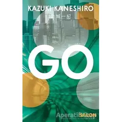 Go - Kazuki Kaneshiro - Salon Yayınları