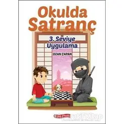 Okulda Satranç 3. Seviye - Uygulama - Ozan Çapan - ODTÜ Geliştirme Vakfı Yayıncılık