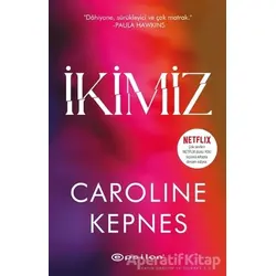 İkimiz - Caroline Kepnes - Epsilon Yayınevi