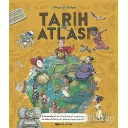 Tarih Atlası - Thiago De Moraes - Epsilon Yayınevi